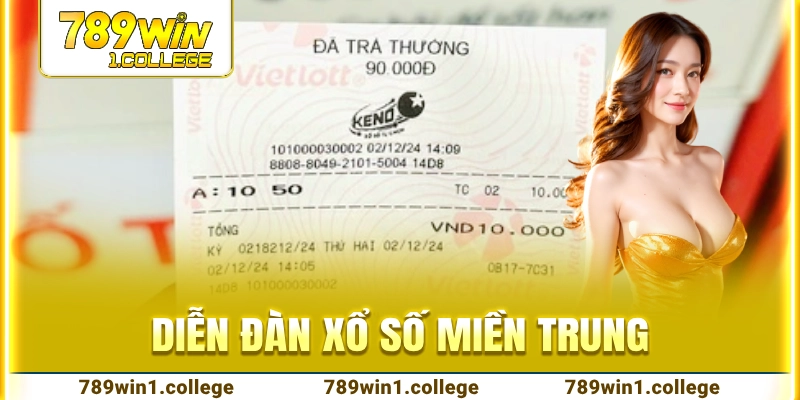 diễn đàn xổ số miền Trung